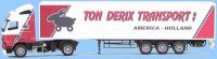 Ton Derix Transport, America - Holland: Modell von A W M - 53228