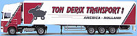 Ton Derix Transport, America - Holland: Modell von A W M - 71409